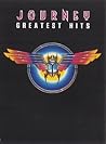 Journey -- Greatest Hits: Piano/Vocal/Chords Journey -- Greatest Hits: Piano/Vocal/Chords