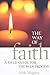 The Way of Faith by Nick Wagner