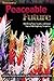 Toward a Peaceful Future: R...