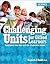 Challenging Units for Gifted Learners: Teaching the Way Gifted Students Think (Science, Grades 6-8)