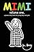 Mimi volume one, a picture story book for young boys and girls