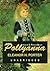 Pollyanna: Library Edition