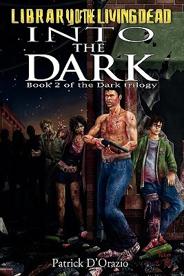 Into the Dark (The Dark Trilogy #2)