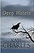 Deep Waters