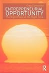 Entrepreneurial Opportunity: The Right Place at the Right Time