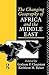 The Changing Geography of Africa and the Middle East by Graham P. Chapman