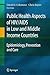 Public Health Aspects of HIV/AIDS in Low and Middle Income Co... by David D. Celentano