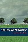 The Love We All W...