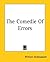The Comedie Of Errors