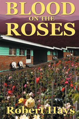 Blood on the Roses