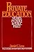 Private Education: Studies in Choice and Public Policy (Yale Studies on Non-Profit Organizations)