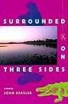 Surrounded on Three Sides (Florida Sand Dollar Books)