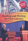 Reading and Writing for Civic Literacy (Cultural Politics and the Promise of Democracy)