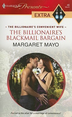 The Billionaire's Blackmail Bargain (Mass Market Paperback)