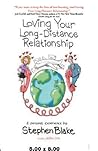 Loving Your Long-Distance Relationship