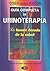 Guía completa de urinoterapia: La fuente dorada de la salud (Spanish Edition)