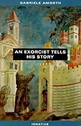 An Exorcist Tells His Story