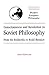Consciousness and Revolution in Soviet Philosophy: From the Bolsheviks to Evald Ilyenkov (Modern European Philosophy)