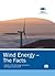 Wind Energy – The Facts: A Guide to the Technology, Economics and Future of Wind Power