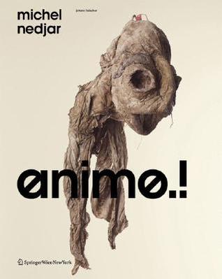 Michel Nedjar: animo.! (German and English Edition) (English and German Edition)