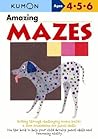 Kumon Amazing Mazes (Kumon Basic Skills Workbooks) Ages 4-5, kindergarten (Kumon's Practice Books)