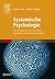 Systemische Psychologie: Ei...