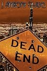 Dead End by J. Anthony Graves