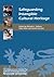 Safeguarding Intangible Cultural Heritage by Michelle L. Stefano