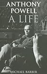 Anthony Powell: A Life