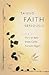 Taking Faith Seriously