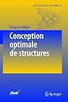 Conception optimale de structures (Mathématiques et Applications, 58) (French Edition)