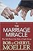 The Marriage Miracle: How S...