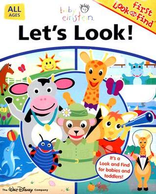 Let's Look!: First Look and Find (Baby Einstein)