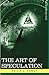 The Art of Speculation by Philip L. Carret