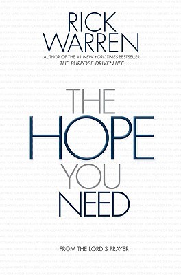 The Hope You Need: From the Lord's Prayer