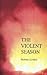 The Violent Season