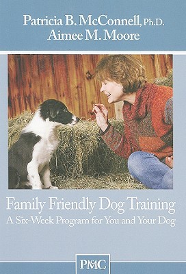 Family Friendly Dog Training (Paperback)