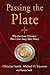 Passing the Plate: Why American Christians Don't Give Away More Money