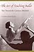 The Art of Teaching Ballet by Gretchen Ward Warren