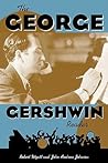 The George Gershwin Reader (Readers on American Musicians)