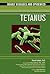 Tetanus (Deadly Diseases and Epidemics)