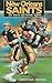 The New Orleans Saints, Book 2: 25 Years of Heroic Effort