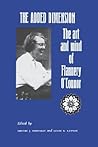 The Added Dimension: The Art and Mind of Flannery O'Connor (A Rose Hill Book)