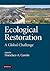 Ecological Restoration: A G...