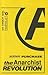 The Anarchist Revolution by Graham Purchase