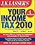 J.K. Lasser's Your Income T...