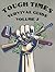 Tough Times Survival Guide Volume 2