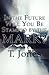 In the Future Will You Be S...