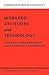Workers' Attitudes and Technology (Cambridge Papers in Sociology, Series Number 2)
