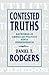 Contested Truths by Daniel T. Rodgers